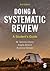 Doing a Systematic Review: A Student's Guide