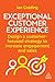 Exceptional Customer Experience by Ian Golding