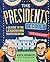 The Presidents Decoded by Katie Kennedy