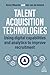 Talent Acquisition Excellence by Kevin Wheeler