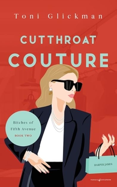 Cutthroat Couture (Bitches of Fifth Avenue)