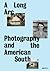 A Long Arc: Photography and...