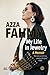 My Life in Jewelry by Azza Fahmy