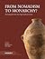 From Nomadism to Monarchy?: Revisiting the Early Iron Age Southern Levant (Mosaics: Studies on Ancient Israel)