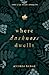 Where Darkness Dwells (Song of the Solas)