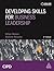 Developing Skills for Business Leadership by Gillian Watson