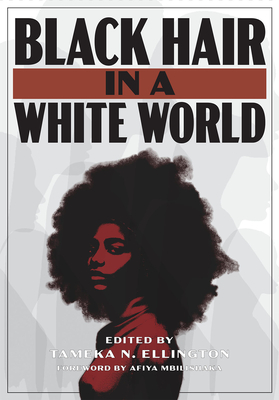 Black Hair in a White World (Costume Society of America)