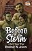 Before the Storm by Dominic N. Ashen
