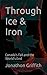 Through Ice & Iron: Canada'...