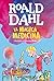 La magica medicina by Roald Dahl