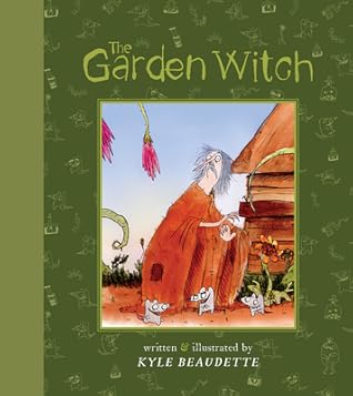 The Garden Witch by Kyle Beaudette