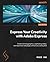 Express Your Creativity with Adobe Express by Rosie Sue Express Your Creativity with Adobe Express by Rosie Sue