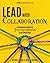 Lead with Collaboration: A ...