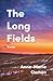 The Long Fields: Essays