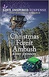 Christmas Forest Ambush by Kerry   Johnson