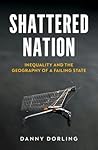 Shattered Nation:...