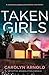 Taken Girls (Detective Amanda Steele #8)