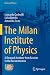 The Milan Institute of Phys...
