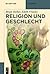 Religion und Geschlecht (De...