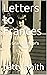 Letters to Frances : A Gran...