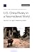 U.S.-China Rivalry in a Neomedieval World by Timothy R. Heath