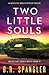 Two Little Souls (Detective Casey White)