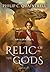Relic of the Gods (Echoes Saga #3)