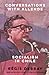 Conversations with Allende: Socialism in Chile