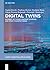 Digital Twins by Yogini Borole