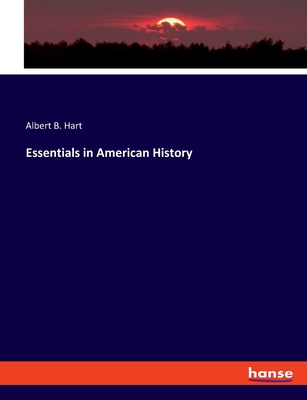 Essentials in American History