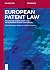 European Patent Law: The Un...
