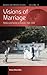 Visions of Marriage: Politi...