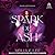 Spark of Ash (The Ember of Night Series) (Ember of Night, 3)