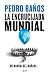 La encrucijada mundial (Spanish Edition)
