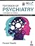 Textbook of Psychiatry: Con...