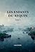 Les enfants du requin: Tome 1 (French Edition)