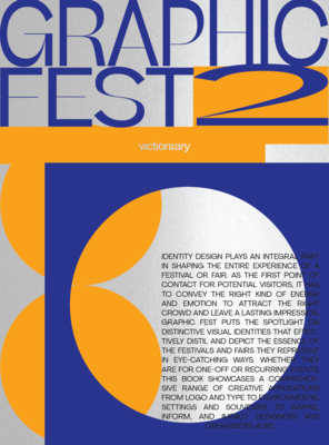 Graphic Fest 2: Spot-on Identities for Festivals & Fairs (Paperback)