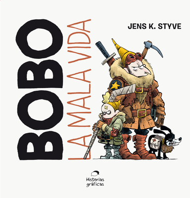 Bobo: La mala vida (Spanish Edition)