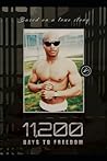 11200 Days to Freedom