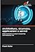 Architettura, sicurezza, applicazioni e servizi: delle tecniche di cloud computing nell'Industria 4.0 (Italian Edition)