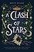 A Clash of Stars: Clash Series (The Clash Series)