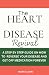 The Heart Disease Revival