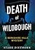 Death at Wildbough: A Berks...