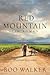 Red Mountain: Ein Roman (Die Red Mountain-Chroniken) (German Edition)