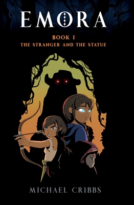 Emora, Book 1: The Stranger and The Statue