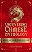 Uncovering Chinese Mytholog...