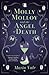 Molly Molloy and the Angel of Death