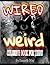 Wired Weird Coloring Book F...