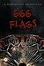 666 Flags: A Fund Raising Anthology