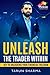Unleash the Trader Within: ...